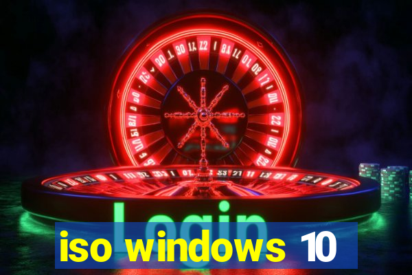 iso windows 10